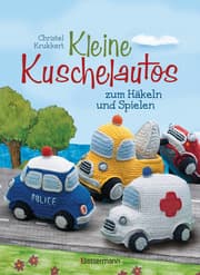 Cover von Kleine Kuschelautos zum Häkeln und Spielen