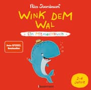 Cover von Wink dem Wal - Ein Mitmachbuch zum Schütteln, Schaukeln, Pusten, Klopfen und sehen, was dann passiert