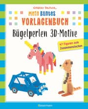 Cover von Mein buntes Vorlagenbuch: Bügelperlen 3D-Motive. 47 Figuren zum Zusammenstecken