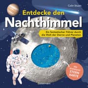 Cover von Entdecke den Nachthimmel! Mit drehbarer Sternkarte. Sternbilder erkennen, Planeten und Galaxien erforschen