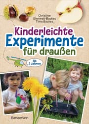Cover von Kinderleichte Experimente für draußen. Ab 3 Jahren
