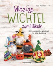 Cover von Witzige Wichtel zum Häkeln - 20 megasüße Wichtel für alle Anlässe