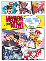 Cover von Manga Now! - Action-Helden zeichnen - ganz einfach