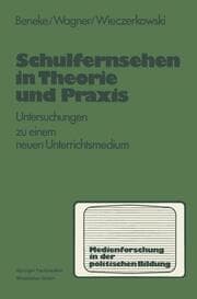 Cover von Schulfernsehen in Theorie und Praxis