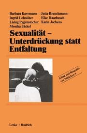 Cover von Sexualität Unterdrückung statt Entfaltung