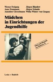 Cover von Mädchen in Einrichtungen der Jugendhilfe