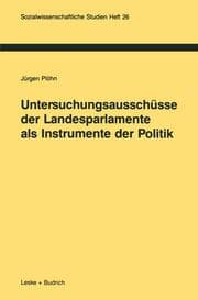 Cover von Untersuchungsausschüsse der Landesparlamente als Instrumente der Politik