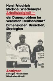 Cover von Arbeitslosigkeit ein Dauerproblem im vereinten Deutschland?