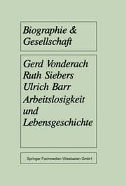 Cover von Arbeitslosigkeit und Lebensgeschichte