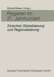 Cover von Regieren im 21. Jahrhundert zwischen Globalisierung und Regionalisierung