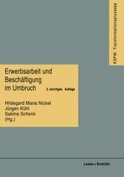 Cover von Erwerbsarbeit und Beschäftigung im Umbruch