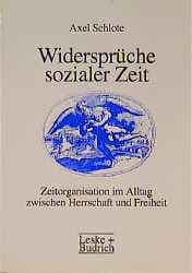 Cover von Widersprüche sozialer Zeit