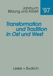 Cover von Transformation und Tradition in Ost und West