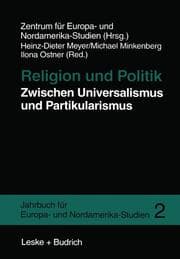 Cover von Religion und Politik Zwischen Universalismus und Partikularismus