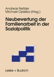 Cover von Neubewertung der Familienarbeit in der Sozialpolitik