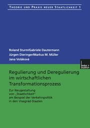 Cover von Regulierung und Dereguliereung im wirtschaftlichen Transformationsprozeß