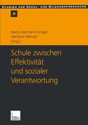 Cover von Schule zischen Effektivität und sozialer Verantwortung