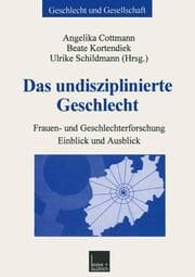 Cover von Das undisziplinierte Geschlecht