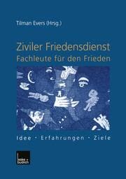 Cover von Ziviler Friedensdienst Fachleute für den Frieden