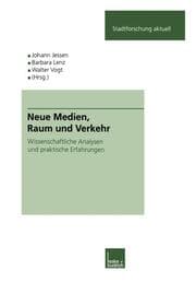 Cover von Neue Medien, Raum und Verkehr