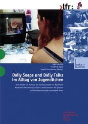 Cover von Daily Soaps und Daily Talks im Alltag von Jugendlichen