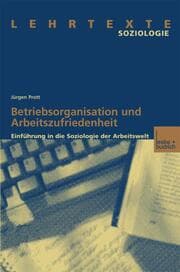 Cover von Betriebsorganisation und Arbeitszufriedenheit