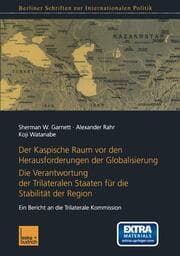 Cover von Der Kaspische Raum vor den Herausforderungen der Globalisierung