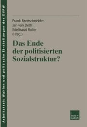 Cover von Das Ende der politisierten Sozialstruktur?
