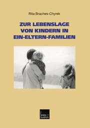 Cover von Zur Lebenslage von Kindern in Ein-Eltern-Familien