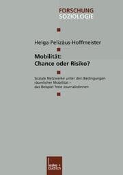 Cover von Mobilität: Chance oder Risiko?