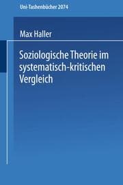 Cover von Soziologische Theorie im systematisch-kritischen Vergleich