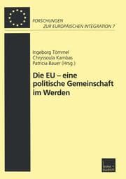 Cover von Die EU eine politische Gemeinschaft im Werden