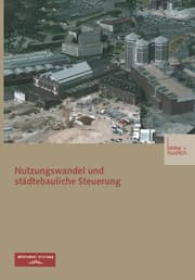 Cover von Nutzungswandel und städtebauliche Steuerung