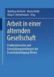 Cover von Arbeit in einer alternden Gesellschaft