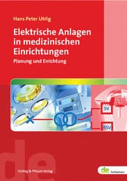 Cover von Elektrische Anlagen in medizinischen Einrichtungen