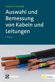 Cover von Auswahl und Bemessung von Kabeln und Leitungen