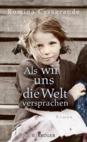 Cover von Als wir uns die Welt versprachen