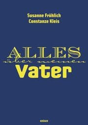 Cover von Alles über meinen Vater