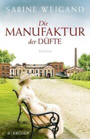 Cover von Die Manufaktur der Düfte