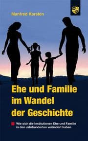 Cover von Ehe und Familie im Wandel der Geschichte