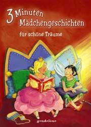Cover von 3 Minuten Mädchengeschichten für schöne Träume