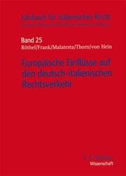 Cover von Europäische Einflüsse auf den deutsch-italienischen Rechtsverkehr