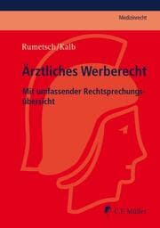 Cover von Ärztliches Werberecht