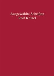 Cover von Rolf Knütel - Ausgewählte Schriften