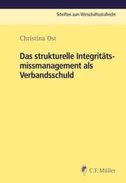 Cover von Das strukturelle Integritätsmissmanagement als Verbandsschuld