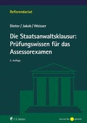 Cover von Die Staatsanwaltsklausur: Prüfungswissen für das Assessorexamen