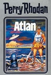 Cover von Perry Rhodan - Atlan