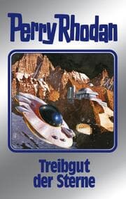 Cover von Perry Rhodan - Treibgut der Sterne