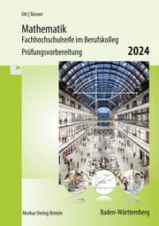 Cover von Mathematik - Fachhochschulreife im Berufskolleg Prüfungsvorbereitung 2024