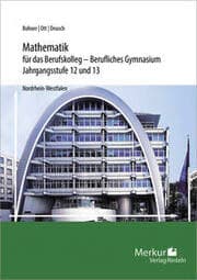 Cover von Mathematik für das Berufskolleg - Berufliches Gymnasium
